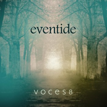 Voces8 feat. Christian Forshaw Benedictus