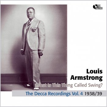 Louis Armstrong and His Orchestra What Is This Thing Called Swing