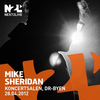 Mike Sheridan Brokvarteret (Live)