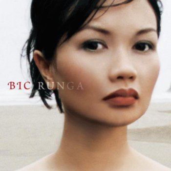Bic Runga The Be All and End All