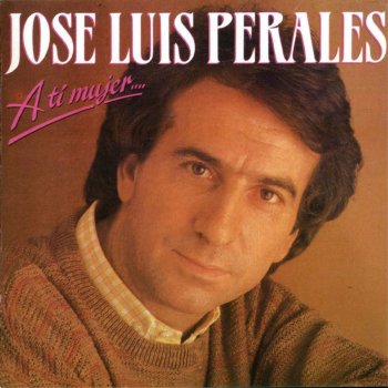 José Luis Perales Cosas De Doña Asunción