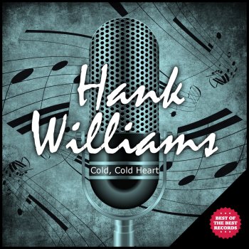 Hank Williams with His Drifting Cowboys Moanin' the Blues