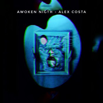 Alex Costa Awoken Night