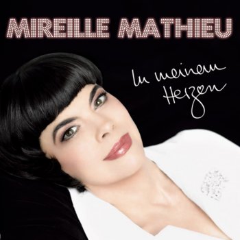 Mireille Mathieu Sie ist die Frau