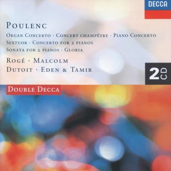 Francis Poulenc, L'Orchestre de la Suisse Romande, Sergiu Comissiona, Bracha Eden & Alexander Tamir Concerto for 2 Pianos and Orchestra in D minor: 2. Larghetto