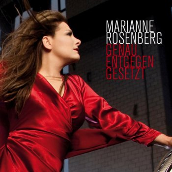 Marianne Rosenberg Genau entgegengesetzt (Radio Version)