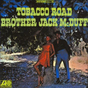 Brother Jack McDuff Blowin' In The Wind
