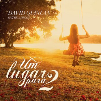 David Quinlan feat. Nívea Soares Palavras Me Faltam (feat. Nívea Soares)