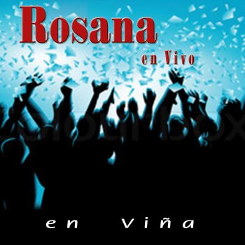 Rosana El Talisman (En Vivo)