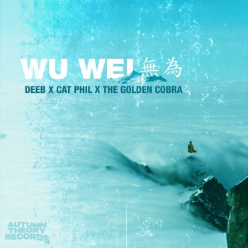 Deeb feat. Cat Phil & The Golden Cobra Wu Wei (Instrumental)