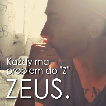 Zeus Każdy ma problem do “Z”