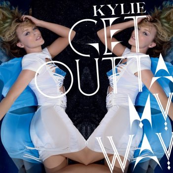 Kylie Minogue Get Outta My Way - 7th Heaven Remix