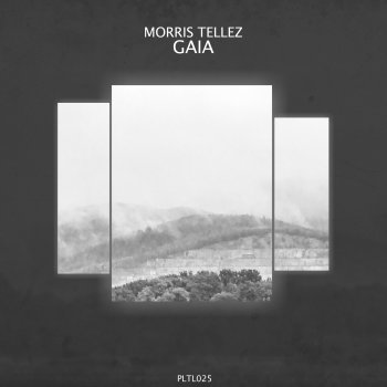 Morris Tellez Gaia (Listeners Edition)