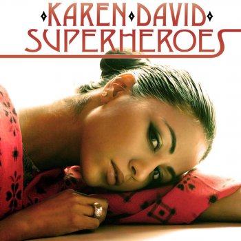 Karen David Superheroes