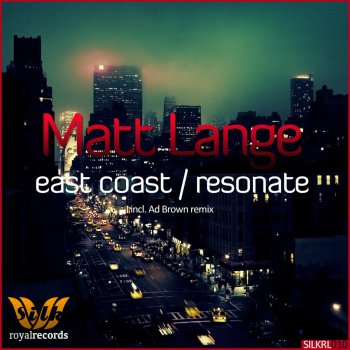 Matt Lange East Coast (Ad Brown Remix)