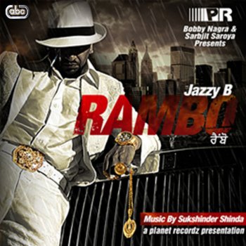 Jazzy B feat. Kanwar Rambo