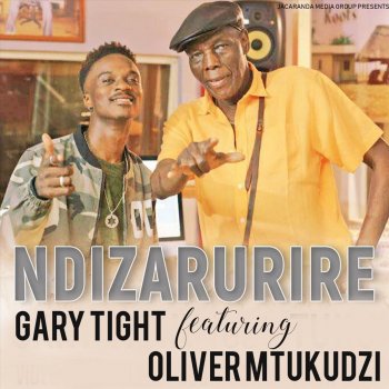 Gary Tight feat. Oliver Mtukudzi Ndizarurire (feat. Oliver Mtukudzi)
