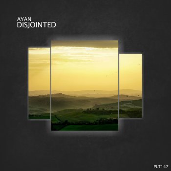 Ayan Disjointed (Listeners Edition)