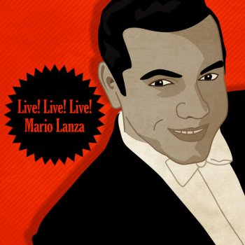 Mario Lanza Be My Love (Live)