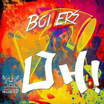 BOILERS OH! - Original Mix