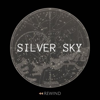 Rewind Silver Sky
