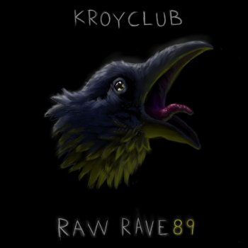 Kroyclub Out of Your Mind