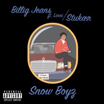 Snow Boyz feat. Linni Billig jeans