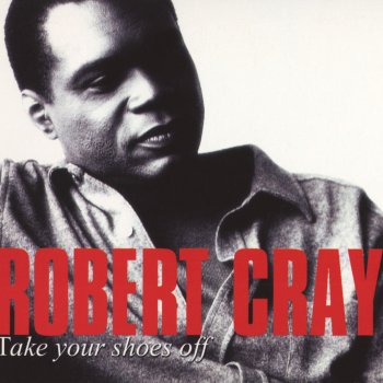 The Robert Cray Band That Wasn't Me
