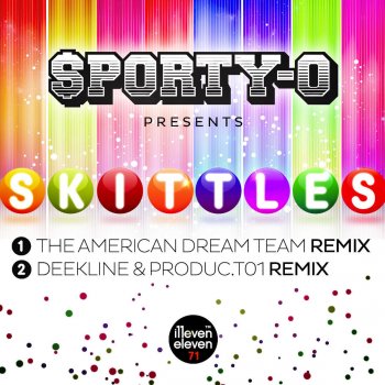 Sporty-O Skittles (Deekline & Product.01 Remix)