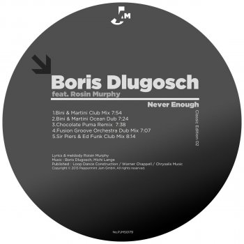 Boris Dlugosch feat. Roisin Murphy Never Enough (Feat. Roisin Murphy) - Bini & Martini Ocean Dub