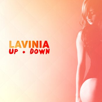 Lavinia Up & Down