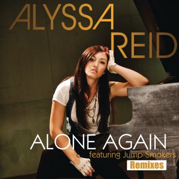 Alyssa Reid feat. Jump Smokers Alone Again (feat. Jump Smokers) - Sunship Mix