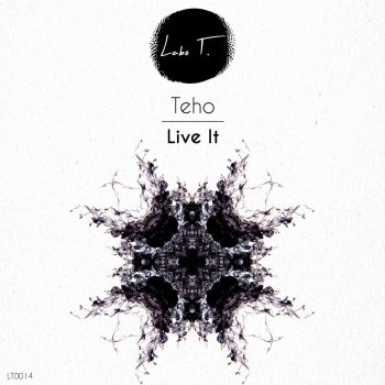Teho Live It