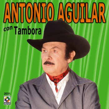 Antonio Aguilar Prenda del Alma