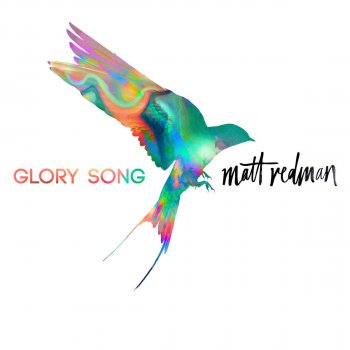 Matt Redman Simple Pursuit / Glory Song