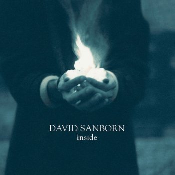 David Sanborn feat. Sting Ain't No Sunshine