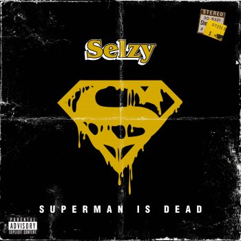 Selzy Superman Is Dead