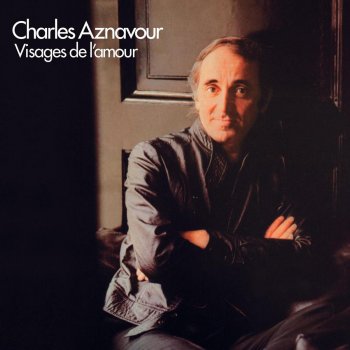 Charles Aznavour On n'a plus quinze ans