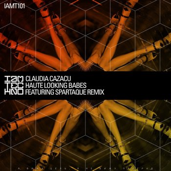 Claudia Cazacu Haute Looking Babes (Spartaque Remix)