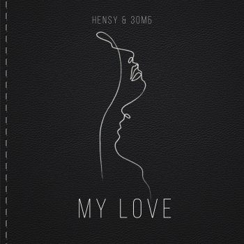 HENSY feat. Zomb My Love