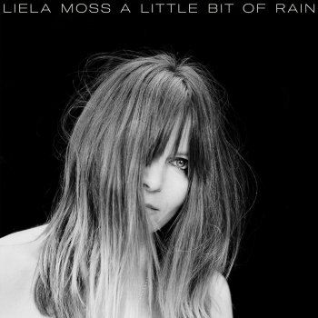 Liela Moss I Can't Stand the Rain