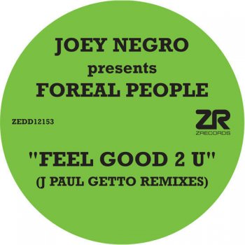 Joey Negro Feel Good 2 U (J Paul Getto Dub)