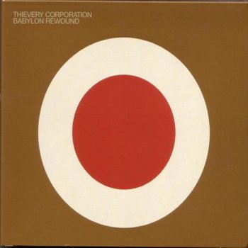 Thievery Corporation The State Of The Uni - Rewound By Thievery Corporation