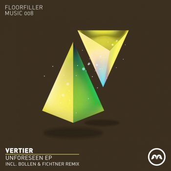 Vertier Unforeseen - Original Mix