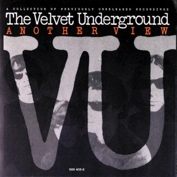The Velvet Underground Ride Into the Sun (Outtake Version)