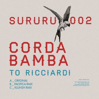 To Ricciardi feat. Klunsh Corda Bamba - Klunsh Remix