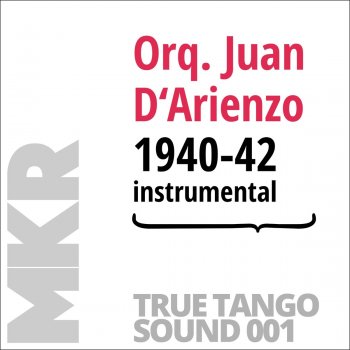 Orquesta Juan D'Arienzo Tierra negra (Instrumental)