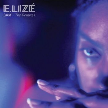 E.Lizé 3Am (NegroSaki Radio Edit Remix)