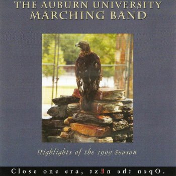 David Foster, Auburn University Marching Band & Dr. Richard Good Let Your Feelings Show