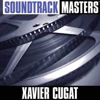 Xavier Cugat Music To Watch Girls By